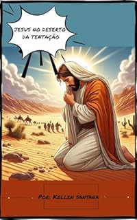 Livro Jesus no deserto da tentação: Quadrinhos (Vida de Jesus)
