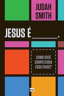 Livro Jesus é____. Como você completaria essa frase?