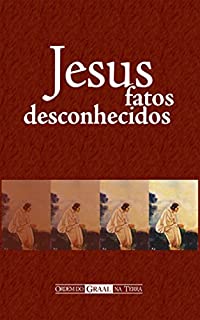 Livro Jesus, Fatos Desconhecidos