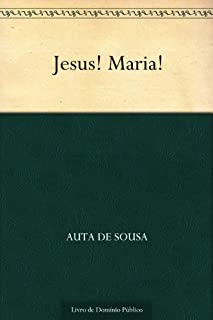 Livro Jesus! Maria!