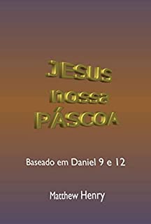 Livro Jesus, Nossa Páscoa