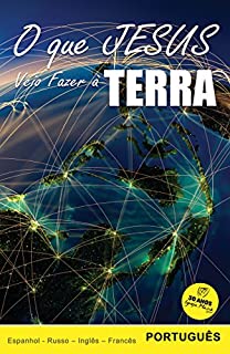 Livro O que Jesus veio fazer à Terra