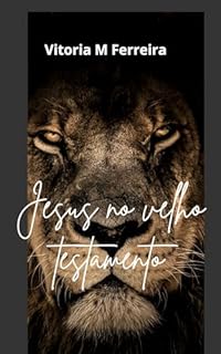 Livro Jesus no velho testamento