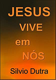 Livro Jesus Vive Em Nós