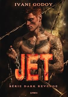 Livro JET (Dark Revenge Livro 6)