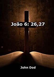 João 6.26,27