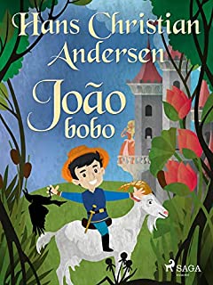 Livro João bobo (Os Contos de Hans Christian Andersen)