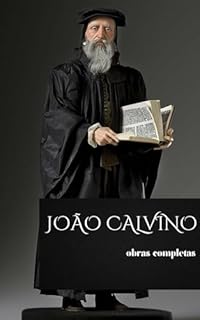 Livro João Calvino Obras Completas