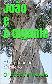 Livro João e o Gigante: Conto popular brasileiro