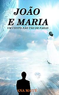 Livro João e Maria: Um conto não tão de fadas