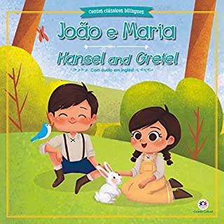 Livro João e Maria (Contos clássicos bilíngues)