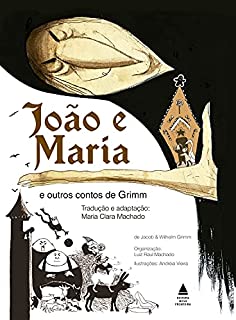Livro João e Maria e outros contos de Grimm