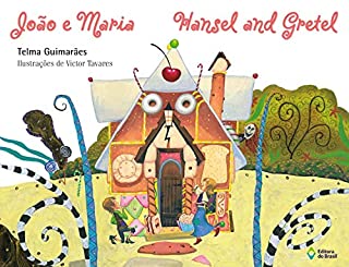 Livro João e Maria: Hansel and Gretel (BiClássicos Infantil)