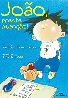 Livro João, Preste Atenção (Amigos Especiais)