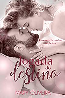 Jogada do Destino: (Livro Único)