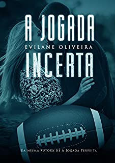 Livro A Jogada Incerta