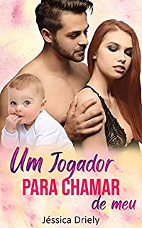 Livro Um Jogador Para Chamar de Meu
