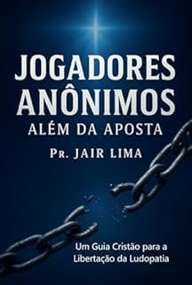 Livro Jogadores Anônimos: Além Da Aposta