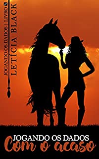 Livro Jogando os Dados com o Acaso (Vol. 3): Série Jogando os Dados - Livro 3