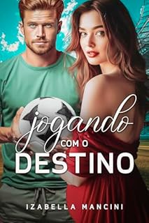 JOGANDO COM O DESTINO