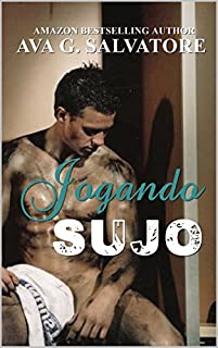 Livro Jogando Sujo (Amor em Jogo Livro 1)