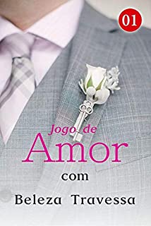 Livro Jogo de Amor com Beleza Travessa 1: Fazendo novos amigos