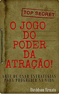 Livro O Jogo do Poder da Atração: Arte De Usar Estratégias Para Progredir Na Vida