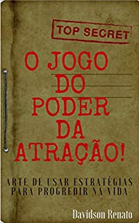 Livro O Jogo do Poder da Atração: Arte De Usar Estratégias Para Progredir Na Vida