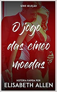Livro O jogo das cinco moedas: História rápida