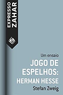 Livro Jogo de espelhos: Hermann Hesse: Um ensaio