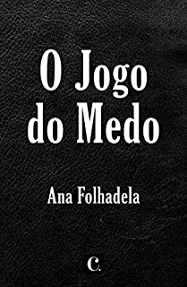 Livro O JOGO DO MEDO