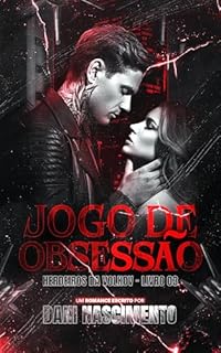 Jogo de Obsessão (Herdeiros da Volkov)