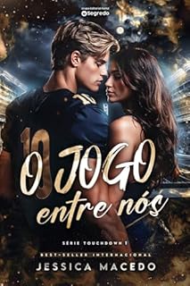 Livro O jogo entre nós (Touchdown Livro 1)