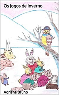 Livro Os jogos de inverno (Os Mistérios do Bosque Encantado Livro 8)