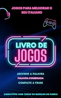 Livro Jogos para melhorar o seu Italiano: Livro de jogos com 3 jogos incluídos | Compatível com Kindle (Italiano fácil! 6)