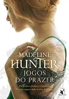 Jogos do prazer (Os Rothwells Livro 3)