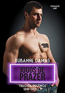 Livro Jogos de Prazer (Trilogia Destinos)