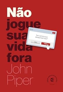 Livro Não jogue a vida fora