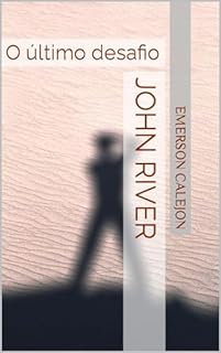 Livro John River: O último desafio