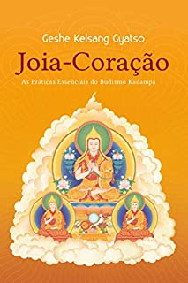 Livro Joia-Coração: As Práticas Essenciais do Budismo Kadampa