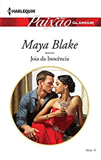 Livro Joia Da Inocência: Harlequin Paixão Glamour ed. 10
