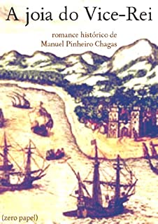 Livro A joia do vice-rei (romance histórico)