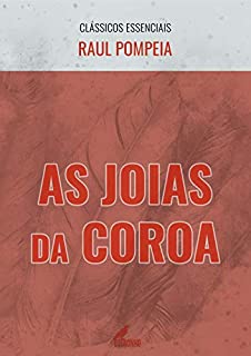 Livro As Joias da Coroa (Clássicos Essenciais)
