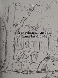 Livro Jonathan & Antônia: uma Fatal(idade)