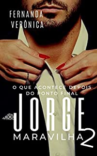 Livro Jorge Maravilha em: o que acontece depois do ponto final.: livro 2
