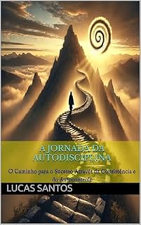 Livro A Jornada da Autodisciplina