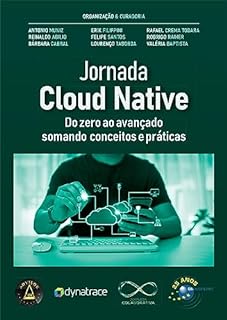 Livro Jornada Cloud Native: do zero ao avançado somando conceitos e práticas