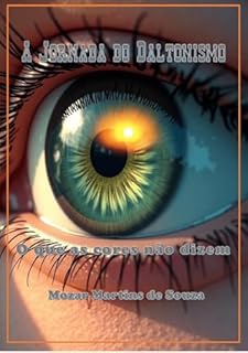 A Jornada do Daltonismo: O que as cores não dizem
