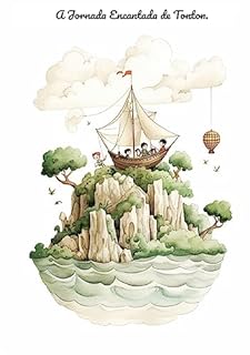 Livro A Jornada Encantada de Tonton.: Viagem Encantada com Tio: A Aventura Encantada de Tonton.