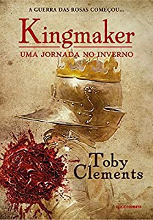 Livro Uma jornada no inverno (Kingmaker Livro 1)